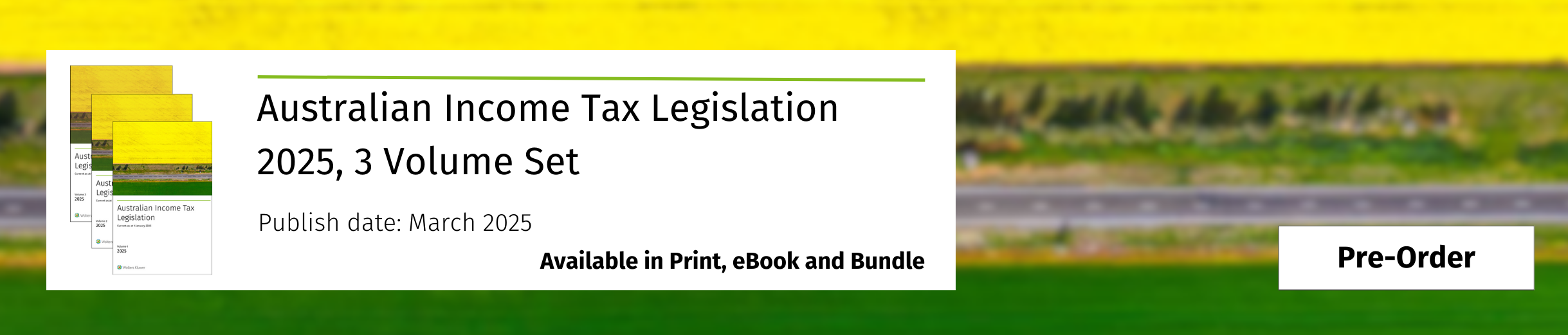 Australian Income Tax Legislation 2025, 3 Volume Set