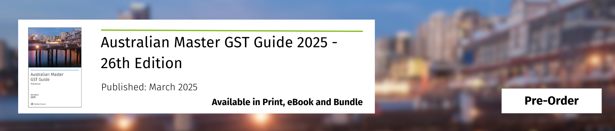 Australian Master GST Guide 2025 -26th Edition