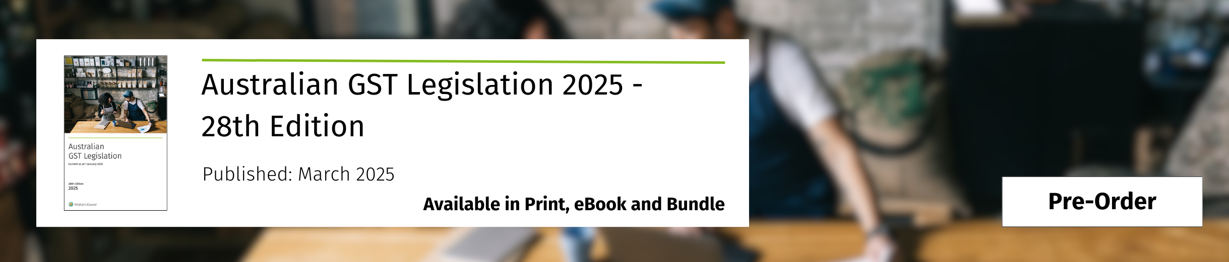 Australian GST Legislation 2025 - 28th Edition