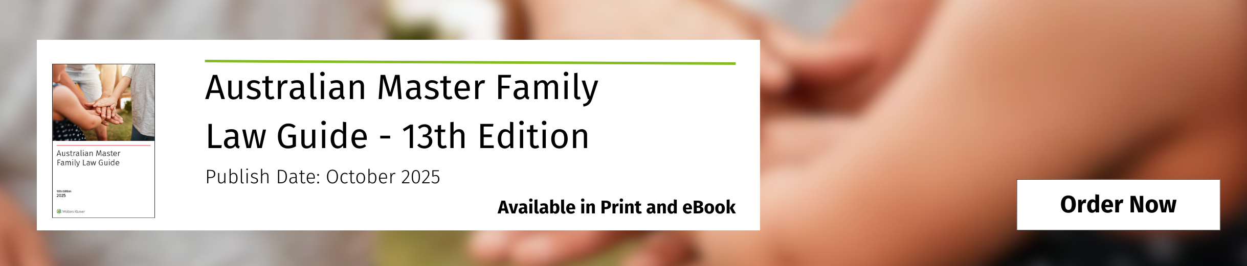 Australian Master Family Law Guide - 13th Edition