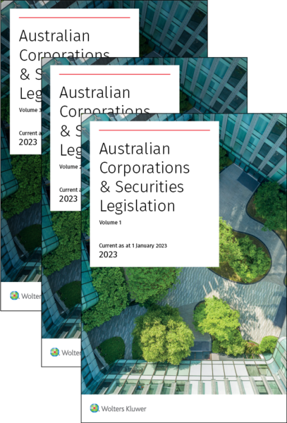 Wolters Kluwer Australia Cch Australian Corporations And Securities Legislation 2023 3 4661